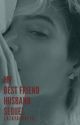 My Best Friends Husband Sequel  by LatayaCarter