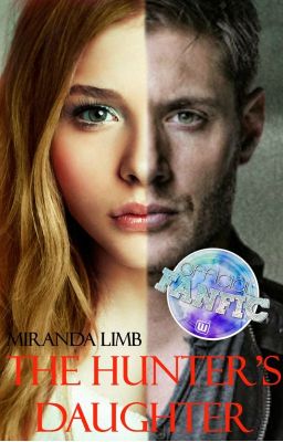 The Hunter's Daughter (A Supernatural Fanfiction) cover