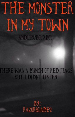 The Monster In My Town(Andley)#wattys2017 cover