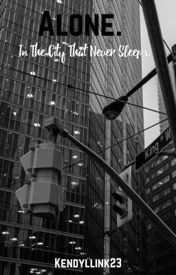 Alone: In the City that Never Sleeps **COMPLETED** cover