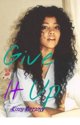 Give It Up cover