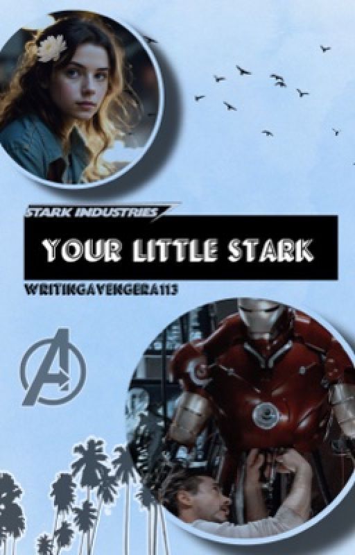 Your Little Stark by WritingAvengerA113