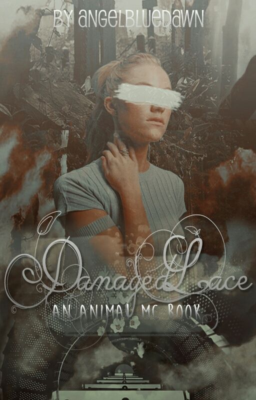 Damaged Lace. *The Animals MC book two.* by AngelBlueDawn