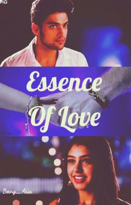 Essence Of Love - A MaNan FF [Completed] cover