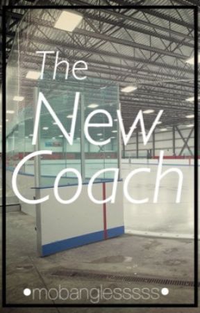 The New Coach by mobanglesssss