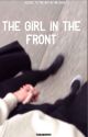 The Girl In The Front (l.h) by thebandom109