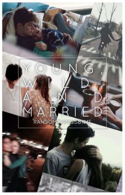 Young, Wild and Married cover