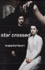 Star Crossed// Poe&Kylo X Reader ☑️ EDITING