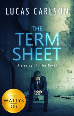 The Term Sheet | Wattys 2016 Winner cover