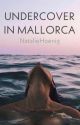 Undercover in Mallorca by NatalieHoenig