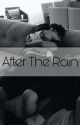 After the Rain by leigh_xoxo