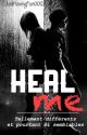 Heal me by Yastory