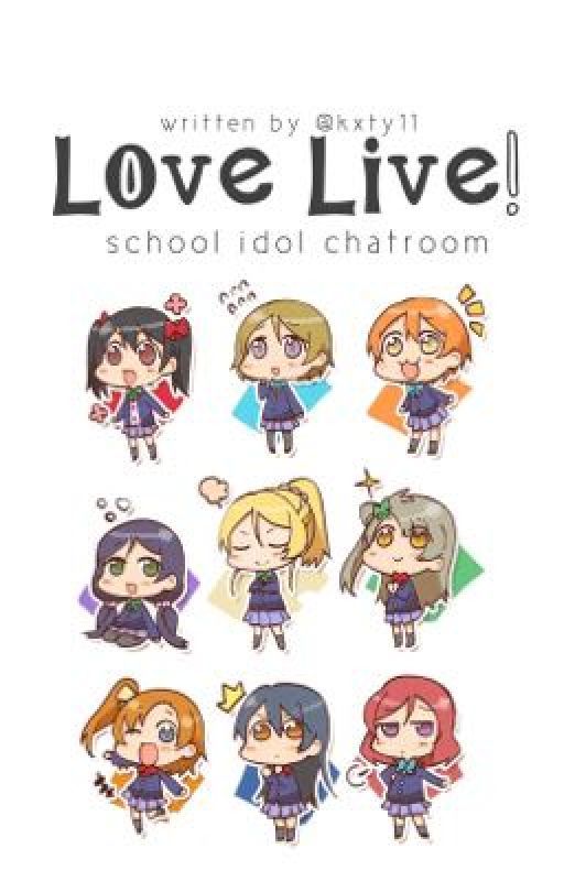 Love Live! School Idol Chatroom by kxty11