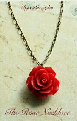 The Rose Necklace  cover