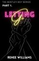 Letting go (REVISED) by Renee-Williams