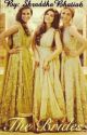 The Brides by ShraddhaBhatia6