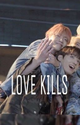 LOVE KILLS (VKOOK) cover