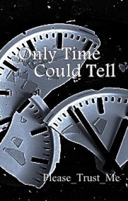 Only Time Could Tell cover