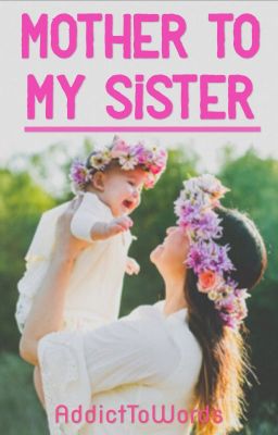 Mother To My Sister cover