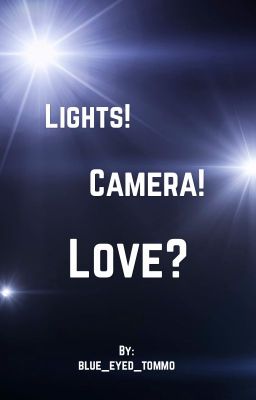 Lights! Camera! Love? (Destiel) cover