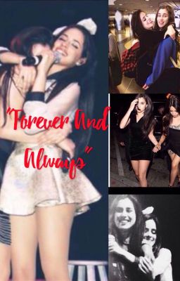 "Forever and Always"(Camren) cover