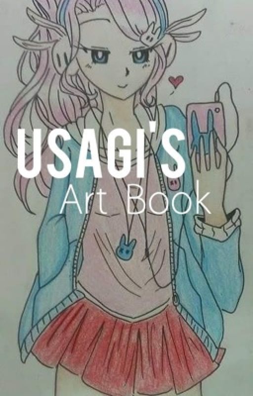 Usagi's Art Book by usagi_no_baka