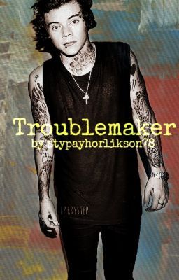 Troublemaker (book one) cover