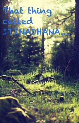 That Thing called Itinadhana... cover