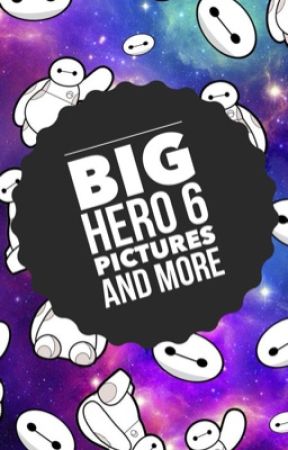 Big Hero 6 Pictures and more by big_hero_6_queen