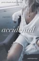 Accidental ▷ Jerrie by moonlightkdh