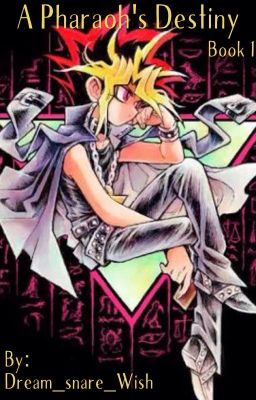 Yu-Gi-Oh!: A Pharaoh's Destiny cover