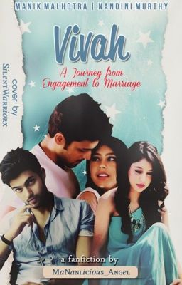 Vivah-A Journey From Engagement To Marriage MaNan FF (Completed) cover