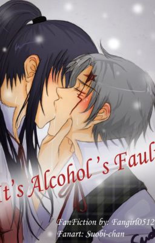 It's Alcohol's fault (D.Gray-man FanFiction) by jessicaelarsen