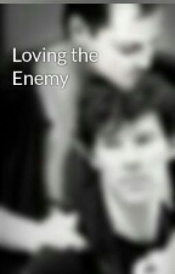 Loving the Enemy (Sheriarty) cover