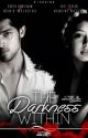 Manan The Darkness Within by secretwriiterr