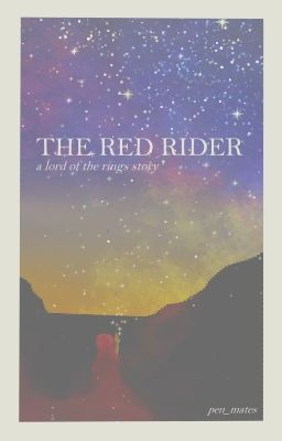 THE RED RIDER ; lord of the rings {legolas} ✔ cover