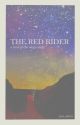 THE RED RIDER ; lord of the rings {legolas} ✔ by pen_mates