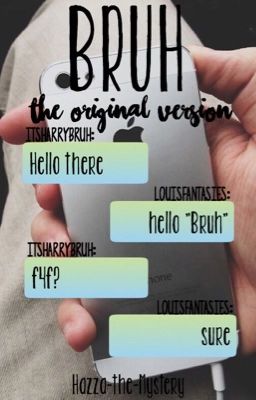 Bruh: The Original Version (A Larry Text Story) cover