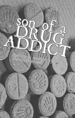 Son of a drug addict cover