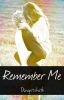 Remember Me (Niall Horan Fan Fiction)