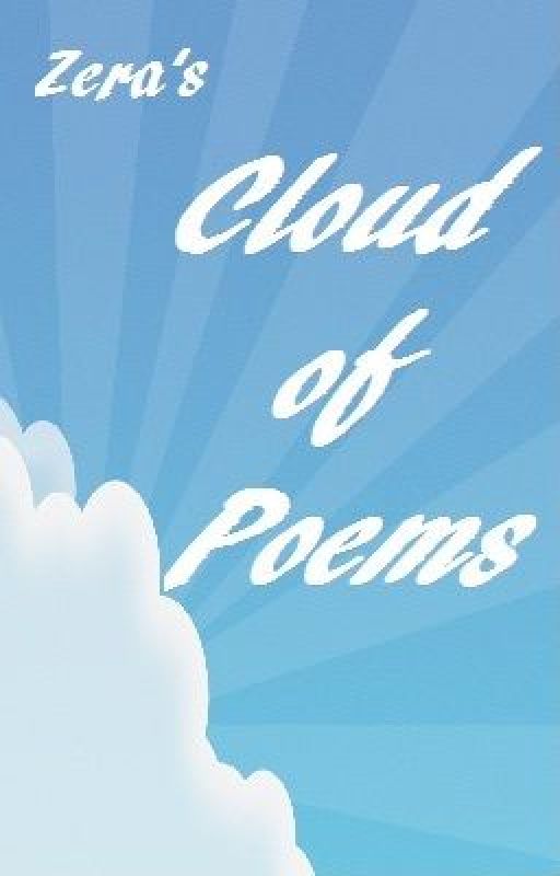 Zera's Cloud of Poems by Zerades