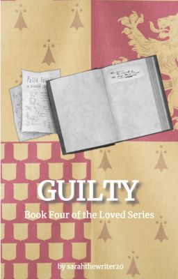 Guilty :||: Loved Series #4 cover