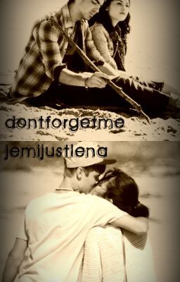 dontforgetme *jemi/justlena* cover