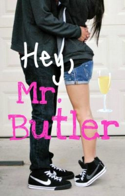 Hey, Mr Butler by TwoBeautifulGirls