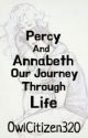 Percy and Annabeth-Our Journey Through Life by OwlCitizen320