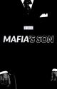 The Mafia's Son [REVISED] by AndyTorris