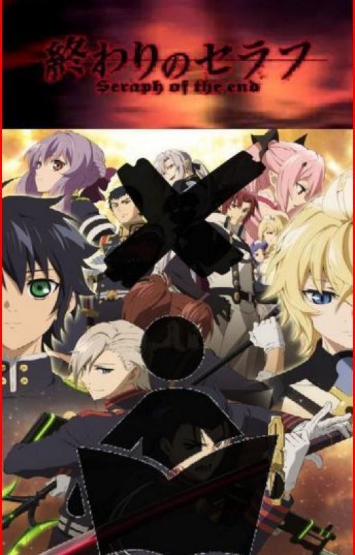 Seraph Of The End X Reader One Shots! by Mexehanort