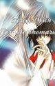 Forever With Lord Sesshomaru {Inuyasha Fanfic}  by captainmuriica