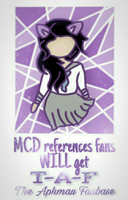 Mcd References Fans Will Get by AphmauFanbase