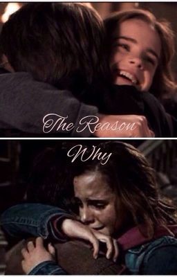 The Reason Why (Harmione) cover